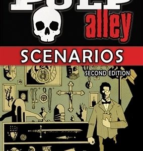 Pulp Alley Scenarios